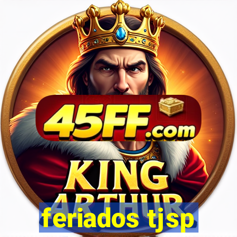 feriados tjsp